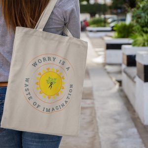 Worry Waste Imagination Tote Bag, Inspirational Canvas Shopper, Eco-Friendly Motivational Bag