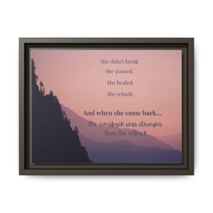 Inspirational Mountain Canvas Print, Resilience Quote Wall Art, Empowerment Decor